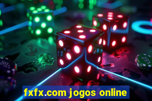 fxfx.com jogos online